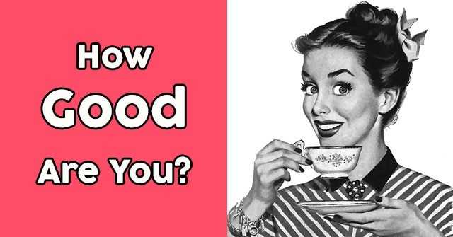 how good are u