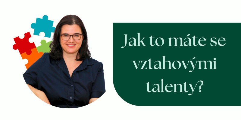 Jak to máte se vztahovými talenty